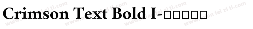 Crimson Text Bold I字体转换